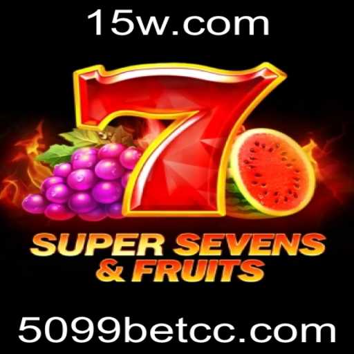 Explorando o Mundo de '7SuperSevensFruits' e a Conexão com o Portal 5099bet.cc
